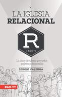 La Iglesia Relacional (Rústica) [Libro]