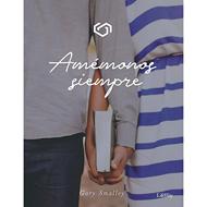 Amémonos Siempre (Rústica) [Libro]