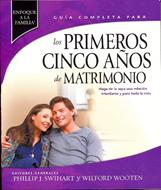 GUIA PRIMEROS CINCO AÑOS DE MATRIMONIO (Rústica) [Libro]