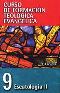 Escatología II - Tomo 9 (Rústica) [Libro]