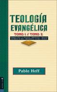 Teología Evangélica Tomo 1 / Tomo 2 (Rústica) [Libro]