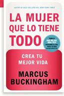 La Mujer que lo Tiene Todo (Rústica) [Libro]
