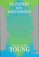 ESPEJO DEL MATRIMONIO [Libro]
