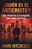 ¿Quién Es El Anticristo? (Rústica) [Libro]