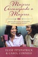 Mujeres Aconsejando a Mujeres (Rústica) [Libro]