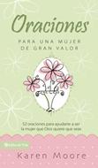 Oraciones para una Mujer de Gran Valor (Tapa Dura) [Libro]