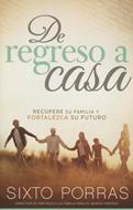 De Regreso a Casa (Rústica) [Libro]