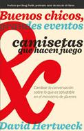 Buenos Chicos, Grandes Eventos (Rústica) [Libro]