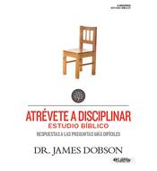 Atrévete a Disciplinar (Rústica) [Libro]