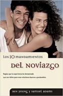 Los 10 Mandamientos del Noviazgo (Rústica) [Libro]