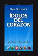 Ídolos del Corazón (Rústica) [Libro]