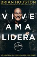Vive Ama Lidera (Rústica) [Libro]