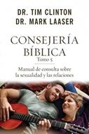 Consejería Bíblica Tomo 5 (Rústica) [Libro]