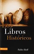 Los Libros Históricos (Rústica) [Libro]