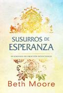 Susurros de Esperanza (Rústica) [Libro]