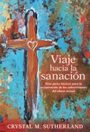 Viaje hacia la Sanación (Rústica ) [Libro]