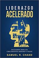 Liderazgo Acelerado (Rústica) [Libro]