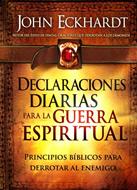 Declaraciones Diarias para la Guerra Espiritual (Rústica) [Libro]