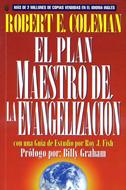 El Plan Maestro de la Evangelización (Rústica) [Libro]