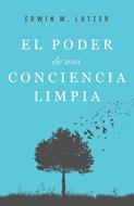 El Poder de una Conciencia Limpia (Tapa rústica suave) [Libro]