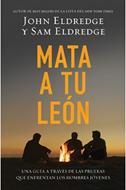 Mata a tu León (Rústica) [Libro]