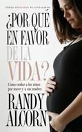 ¿Por qué en Favor de la Vida? (Rústica) [Libro Bolsillo]