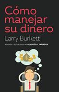 Cómo Manejar su Dinero (Rústica) [Libro]