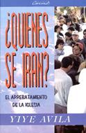 ¿Quiénes se irán? (Rústica) [Libro]
