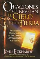 Oraciones que Revelan el Cielo en la Tierra (Rústica) [Libro]