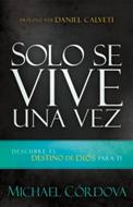 Solo se Vive Una Vez (Rústica) [Libro]