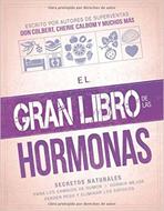 El Gran Libro de las Hormonas (Rústica) [Libro]