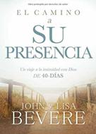 El Camino a Su Presencia (Rústica) [Libro]