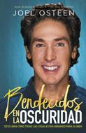 Bendecidos en la Oscuridad (Rústica) [Libro]