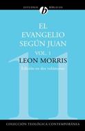 El Evangelio según Juan - Vol.1 (Rústica) [Libro]