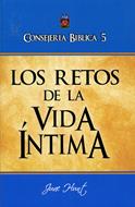 Los Retos de la Vida Íntima (Rústica) [Libro]
