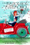 Los Primeros Años de Matrimonio (Rústica) [Libro]
