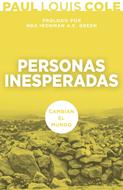 Personas Inesperadas (Rústica) [Libro]