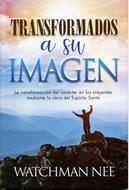 Transformados a su Imagen (Rustica) [Libro]