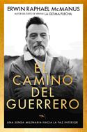 El Camino del Guerrero (Rústica) [Libro]
