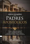 Obras Escogidas de los Padres Apostólicos (Rústica) [Libro]
