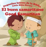 El Buen Samaritano (Rústica) [Libro]