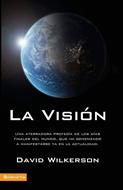 La Visión (Rústica) [Libro]