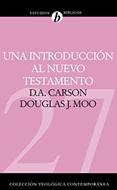 Una Introducción al Nuevo Testamento (Tapa Dura) [Libro]