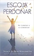 Escoja Perdonar (Rústica) [Libro Bolsillo]