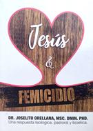 Jesús y Femicidio (Rústica) [Libro]