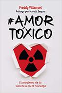 Amor Tóxico (Rústica) [Libro]