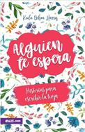 Alguien te Espera (Rústica) [Libro]