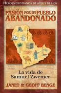 Pasión por un Pueblo Abandonado (Rústica) [Libro]