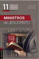 Ministros de Jesucristo (Rústica) [Libro]