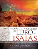 Un Análisis Profundo del Libro de Isaías (Rustica) [Libro]
